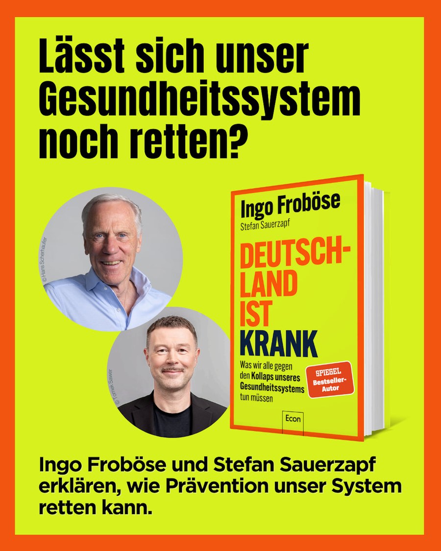 Buchcover: Deutschland ist krank von Prof. Dr. Ingo Froböse und Stefan Sauerzapf